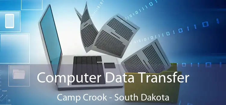 Computer Data Transfer Camp Crook - South Dakota