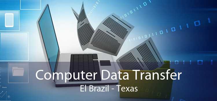 Computer Data Transfer El Brazil - Texas