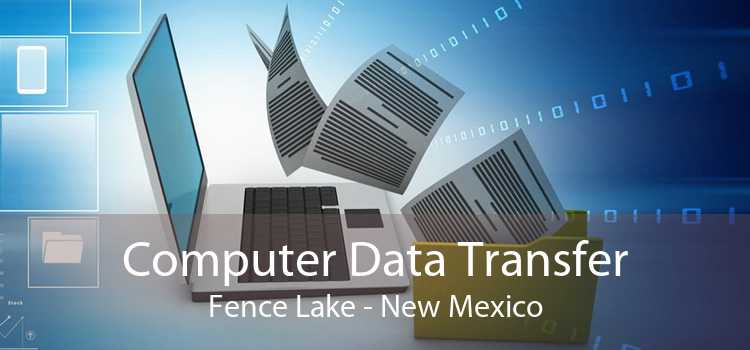 Computer Data Transfer Fence Lake - New Mexico