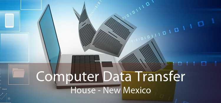 Computer Data Transfer House - New Mexico