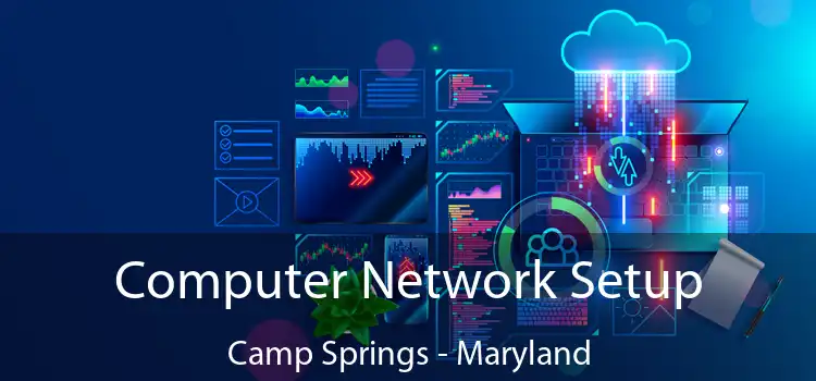 Computer Network Setup Camp Springs - Maryland