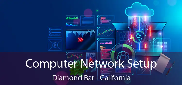 Computer Network Setup Diamond Bar - California