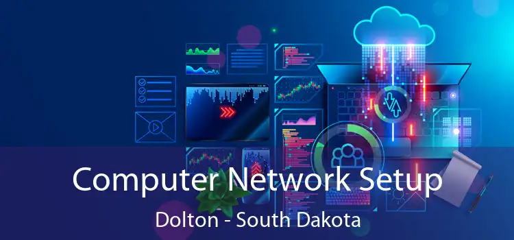 Computer Network Setup Dolton - South Dakota