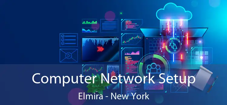Computer Network Setup Elmira - New York