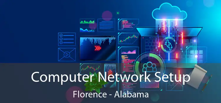 Computer Network Setup Florence - Alabama