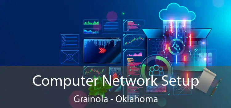 Computer Network Setup Grainola - Oklahoma