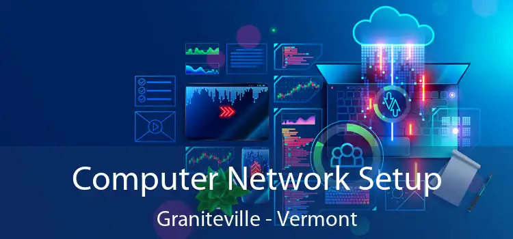 Computer Network Setup Graniteville - Vermont