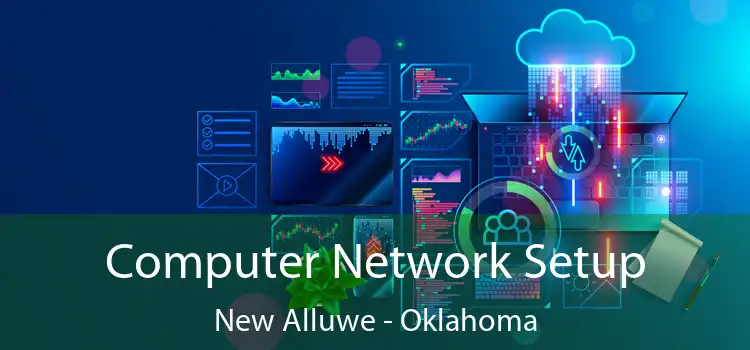 Computer Network Setup New Alluwe - Oklahoma