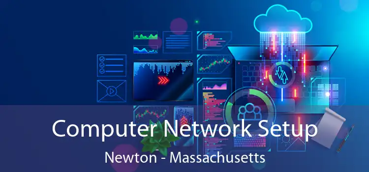 Computer Network Setup Newton - Massachusetts
