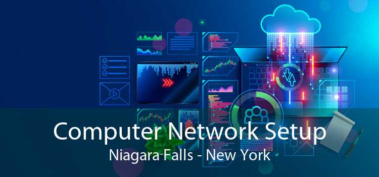 Computer Network Setup Niagara Falls - New York