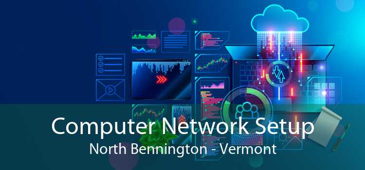 Computer Network Setup North Bennington - Vermont