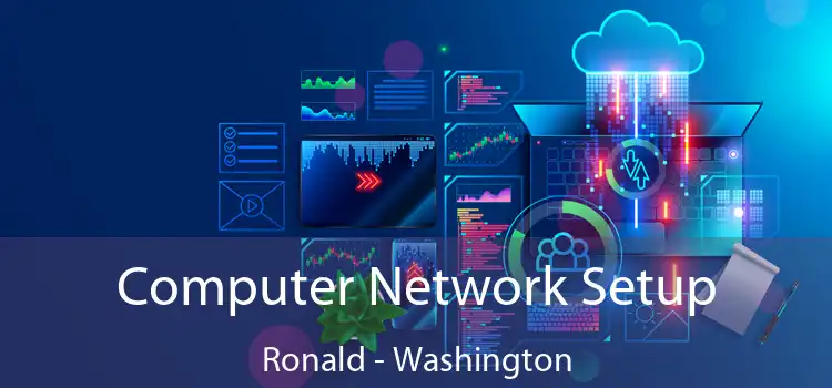 Computer Network Setup Ronald - Washington