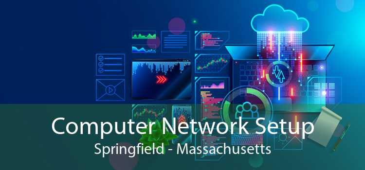 Computer Network Setup Springfield - Massachusetts