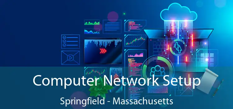 Computer Network Setup Springfield - Massachusetts