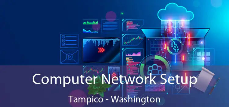 Computer Network Setup Tampico - Washington
