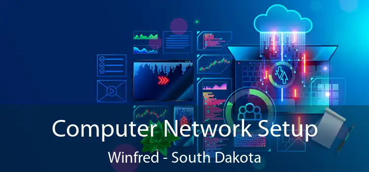 Computer Network Setup Winfred - South Dakota