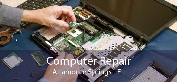 Computer Repair Altamonte Springs - FL
