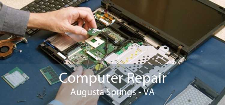 Computer Repair Augusta Springs - VA