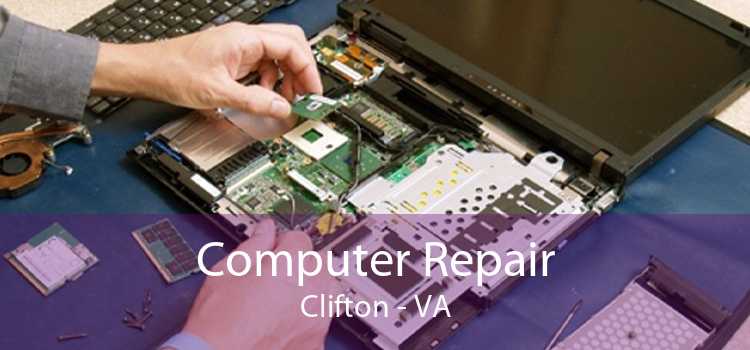 Computer Repair Clifton - VA