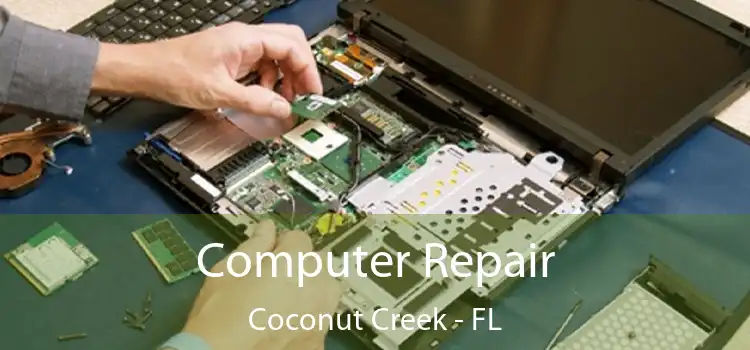  Computer Repair Coconut Creek - FL