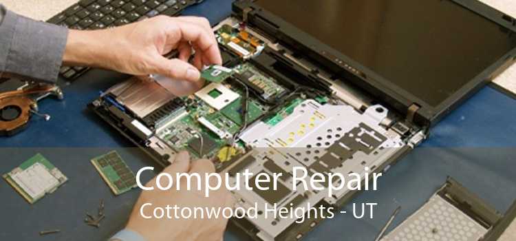 Computer Repair Cottonwood Heights - UT