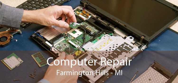 Computer Repair Farmington Hills - MI