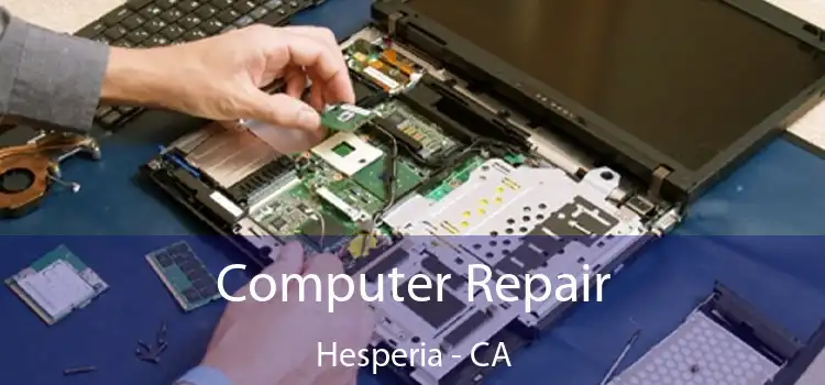 Computer Repair Hesperia - CA