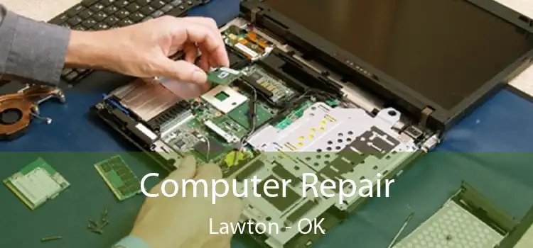  Computer Repair Lawton - OK