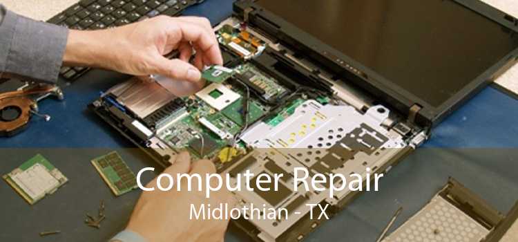 Computer Repair Midlothian - TX