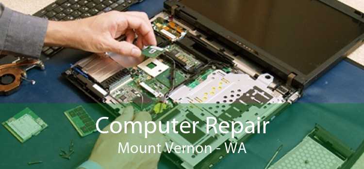 Computer Repair Mount Vernon - WA