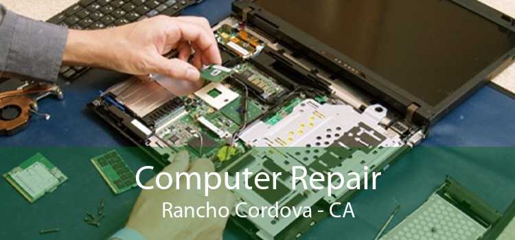 Computer Repair Rancho Cordova - CA