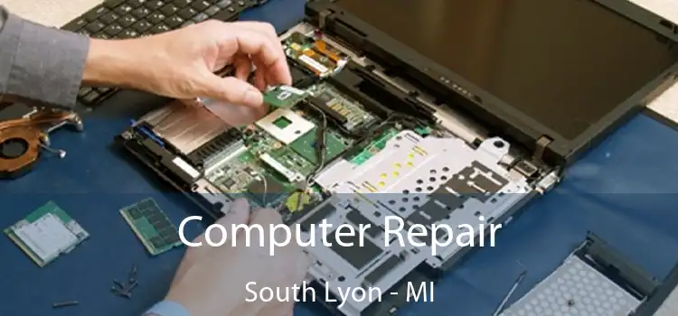  Computer Repair South Lyon - MI