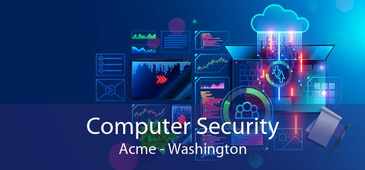 Computer Security Acme - Washington