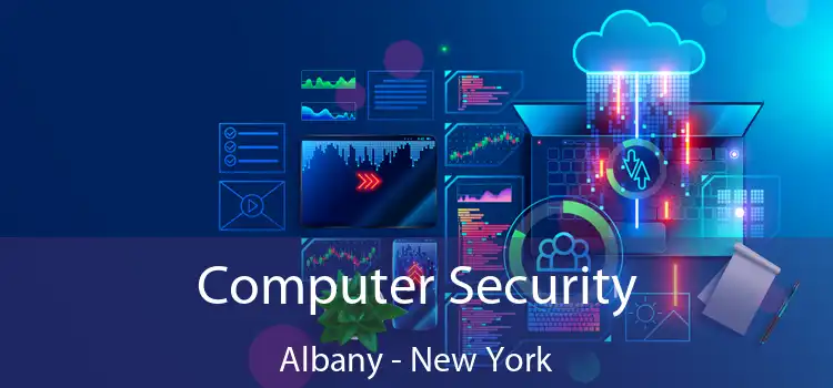 Computer Security Albany - New York