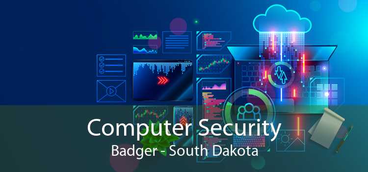 Computer Security Badger - South Dakota