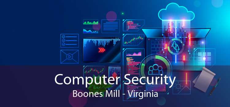 Computer Security Boones Mill - Virginia