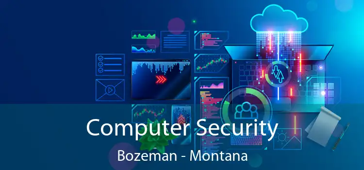 Computer Security Bozeman - Montana