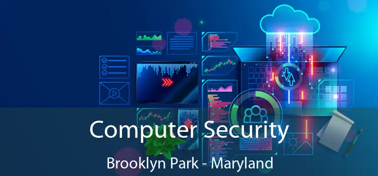 Computer Security Brooklyn Park - Maryland