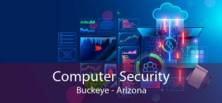 Computer Security Buckeye - Arizona