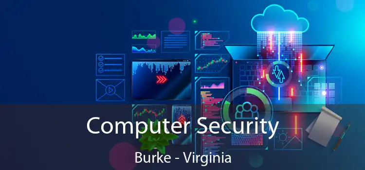 Computer Security Burke - Virginia