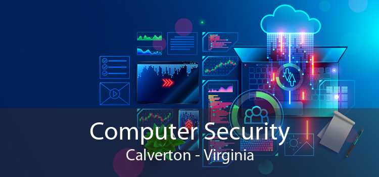 Computer Security Calverton - Virginia