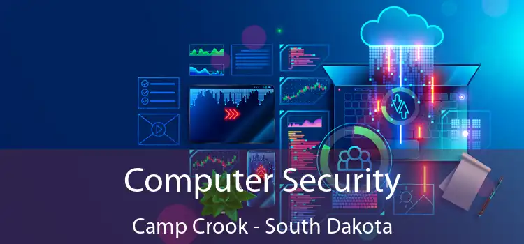 Computer Security Camp Crook - South Dakota