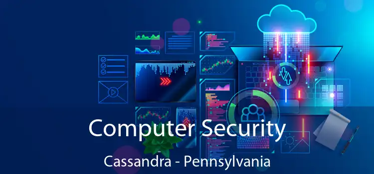 Computer Security Cassandra - Pennsylvania