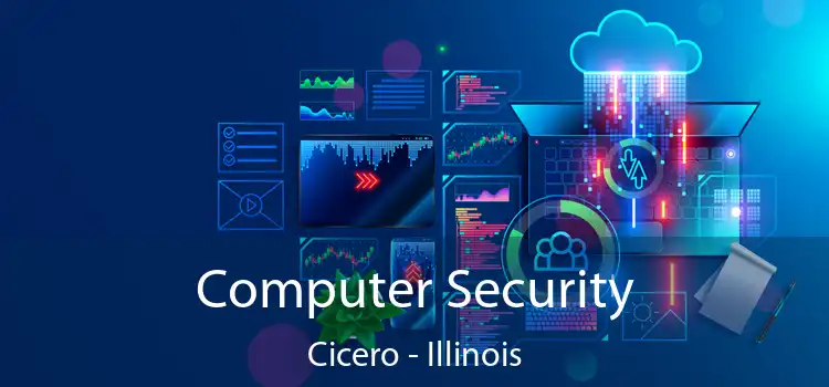 Computer Security Cicero - Illinois
