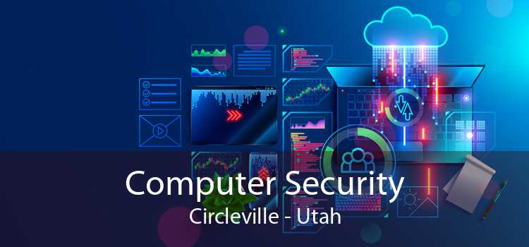 Computer Security Circleville - Utah