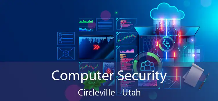 Computer Security Circleville - Utah