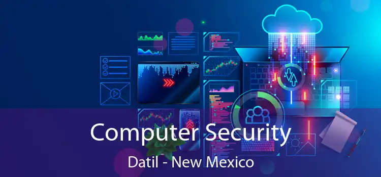 Computer Security Datil - New Mexico