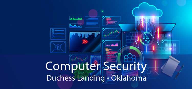 Computer Security Duchess Landing - Oklahoma