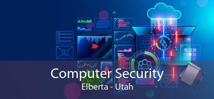 Computer Security Elberta - Utah