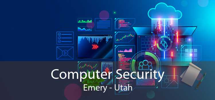 Computer Security Emery - Utah